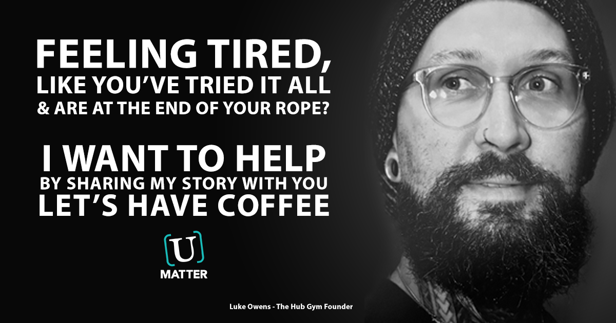 Luke U Matter TIRED 